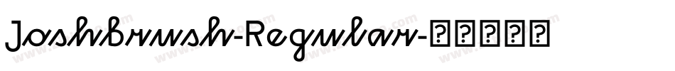Joshbrush-Regular字体转换