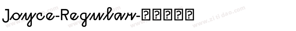 Joyce-Regular字体转换