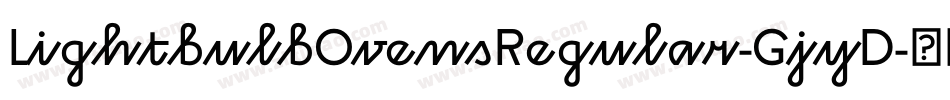LightbulbOvensRegular-GjyD字体转换