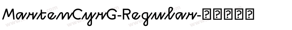 MartenCyrG-Regular字体转换