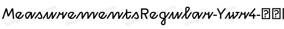 MeasurementsRegular-Ywr4字体转换