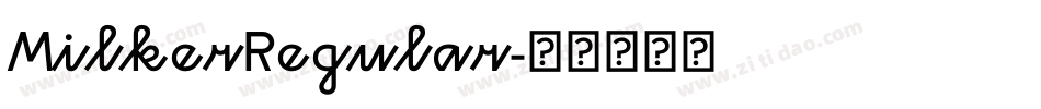 MilkerRegular字体转换