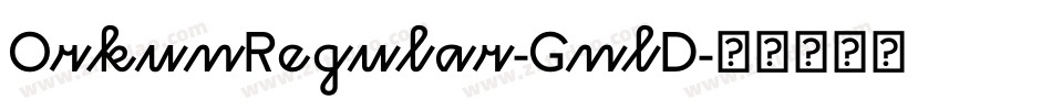 OrkunRegular-GnlD字体转换