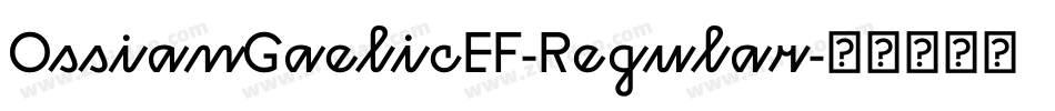OssianGaelicEF-Regular字体转换