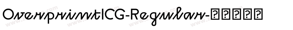 OverprintICG-Regular字体转换