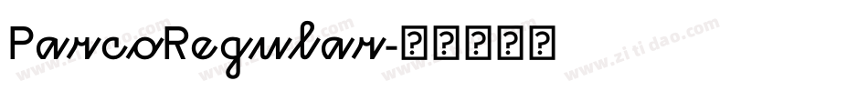 ParcoRegular字体转换