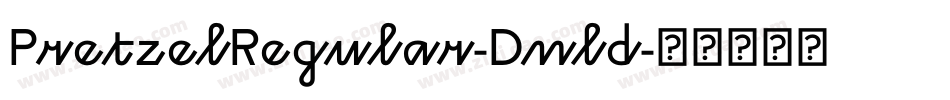 PretzelRegular-Dnld字体转换