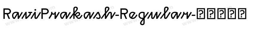 RaviPrakash-Regular字体转换
