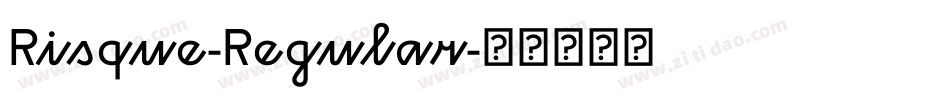Risque-Regular字体转换