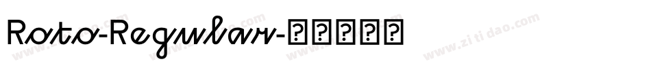 Roto-Regular字体转换