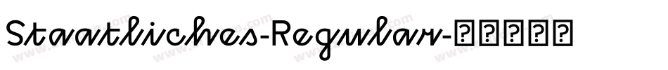 Staatliches-Regular字体转换