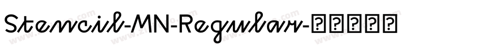 Stencil-MN-Regular字体转换