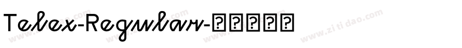 Telex-Regular字体转换