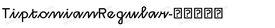 TiptonianRegular字体转换