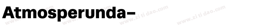 Atmosperunda字体转换