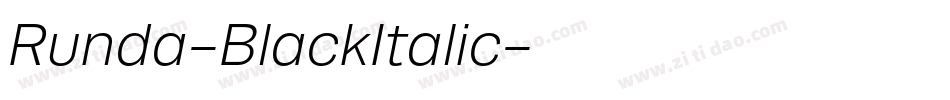 Runda-BlackItalic字体转换