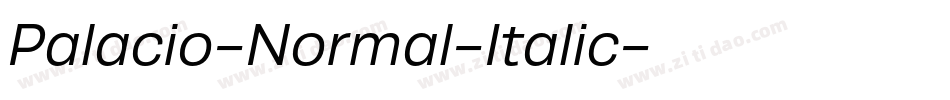 Palacio-Normal-Italic字体转换