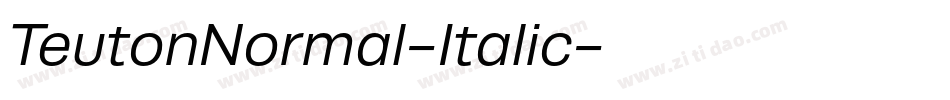 TeutonNormal-Italic字体转换