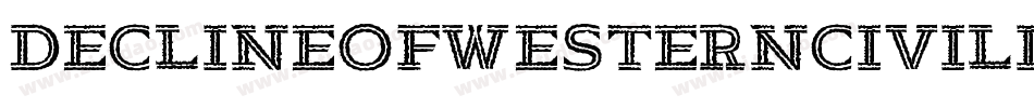 DeclineOfWesternCivilization-8e2字体转换