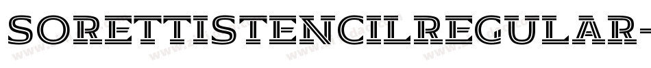 SorettiStencilRegular-RxDA字体转换