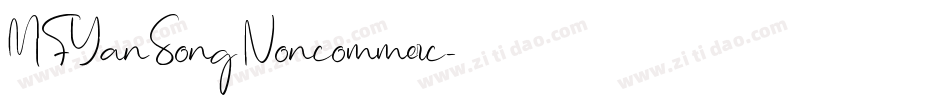 MFYanSong_Noncommerc字体转换