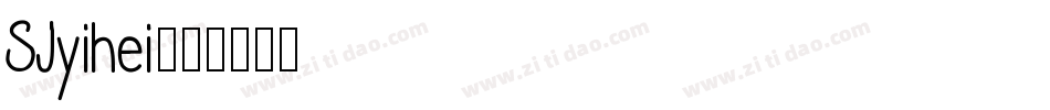 SJyihei字体转换