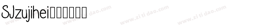 SJzujihei字体转换