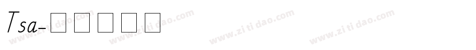 Tsa字体转换