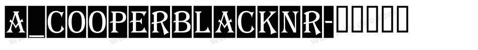 a_CooperBlackNr字体转换
