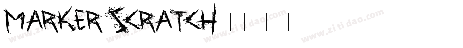 Marker-Scratch字体转换