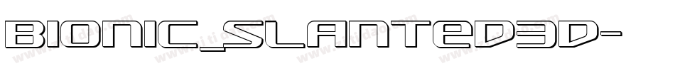 Bionic_slanted3d字体转换