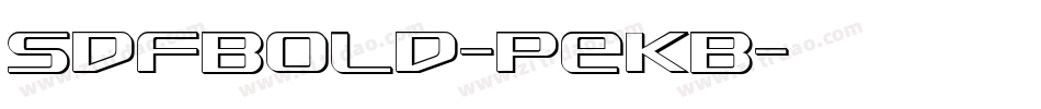 SdfBold-PeKB字体转换