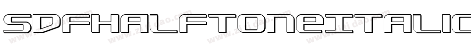 SdfHalftoneItalic-YDzj字体转换