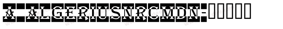 a_AlgeriusNrCmDn字体转换