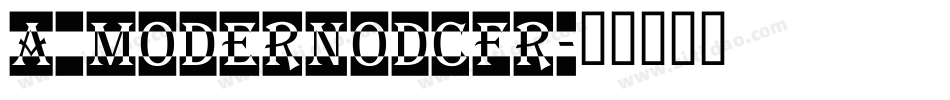 a_ModernoDcFr字体转换