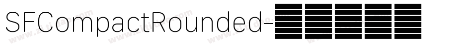 SFCompactRounded字体转换