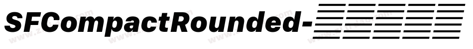 SFCompactRounded字体转换