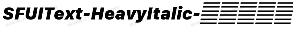 SFUIText-HeavyItalic字体转换