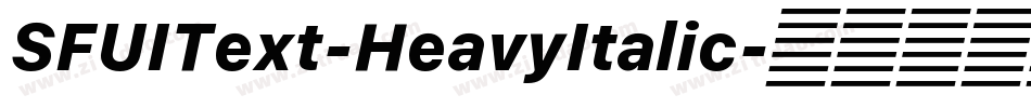 SFUIText-HeavyItalic字体转换