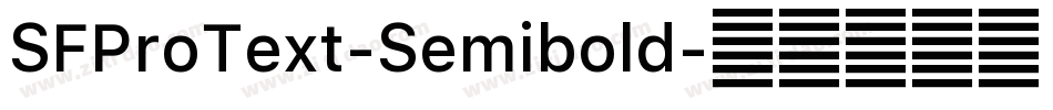 SFProText-Semibold字体转换