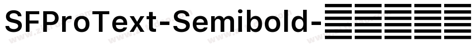 SFProText-Semibold字体转换