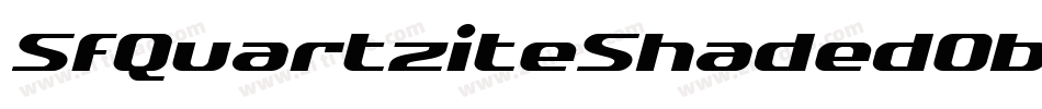 SfQuartziteShadedOblique-YyP4字体转换 SfQuartziteShadedOblique-YyP4字体转换