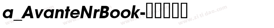 a_AvanteNrBook字体转换