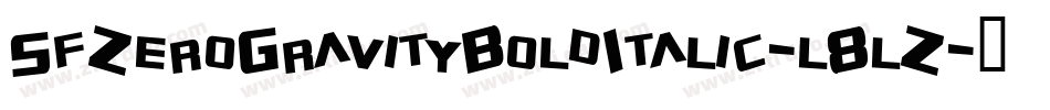 SfZeroGravityBoldItalic-l8lZ字体转换