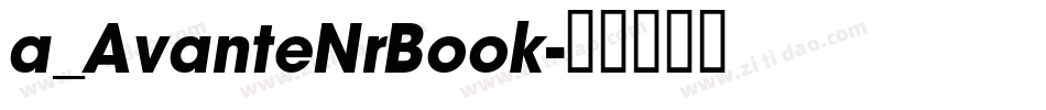 a_AvanteNrBook字体转换