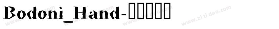 Bodoni_Hand字体转换