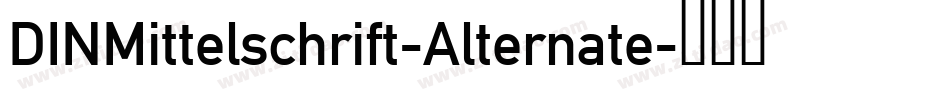 DINMittelschrift-Alternate字体转换