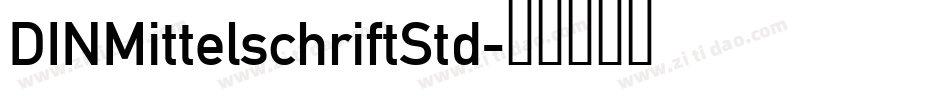 DINMittelschriftStd字体转换