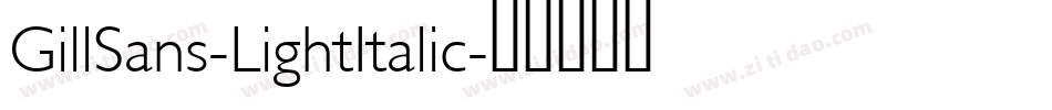 GillSans-LightItalic字体转换