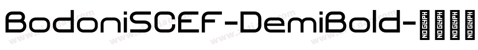 BodoniSCEF-DemiBold字体转换